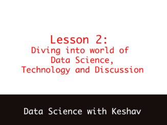 Diving into world of Data Science, Technology and Discussion